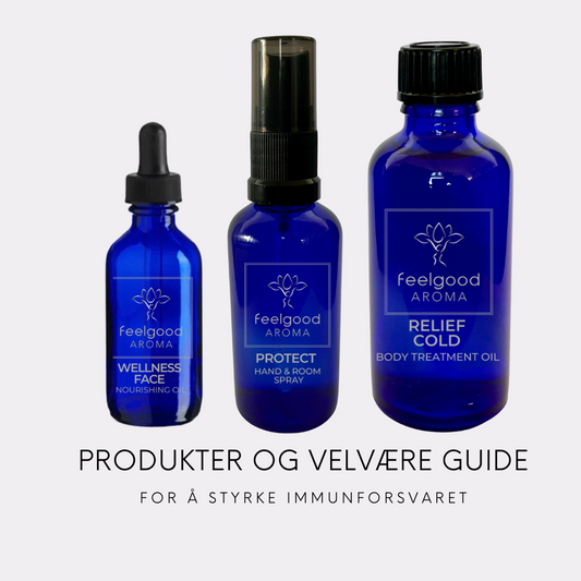Styrk immunforsvaret med aromaterapi og Velvære guide